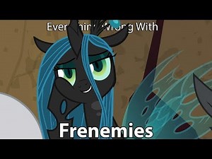 Everything Wrong With My Little Pony Season 9 "Frenemies"