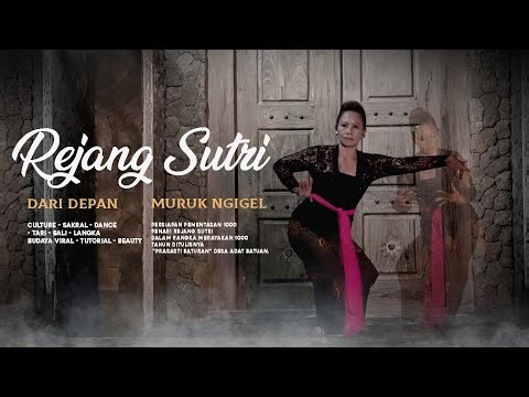 BELAJAR TARI REJANG SUTRI