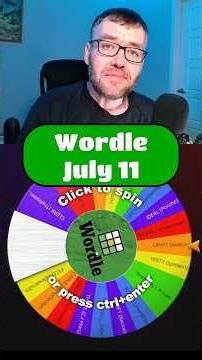 Wordle - July 11 #wordle #dailygame #puzzle