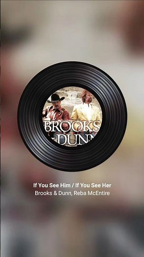 BROOKS & DUNN W/REBA MCENTIRE | IF YOU SEE HIM/IF YOU SEE HER #shorts