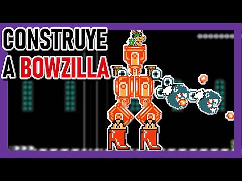 🦖 Cómo CREAR a MECHA BOWZILLA en Super Mario Maker 2
