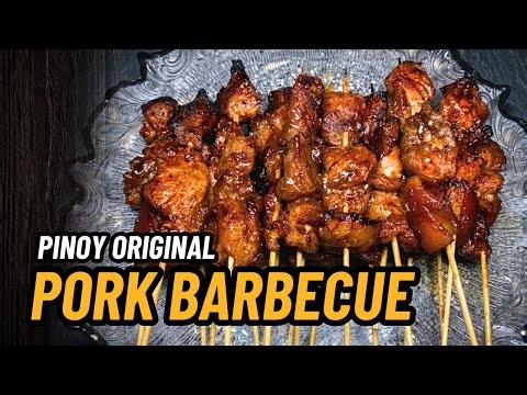 Pinoy-Style Pork BBQ | Secret Marinade for Savory & Tender Barbecue