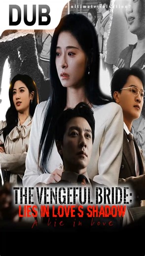 🔗https://short.inbeidou.ai/link/stardusttv/serial/2bjHvuYi/12 📺StardustTV🔍Title：10083046 💌Watch the full episode👆 ✨The Vengeful Bride: Lies in Love's Shadow.【 Part 1】#StardustTV #Chinesedramas #cdrama #shorts #drama #foryou | Reika Short Drama