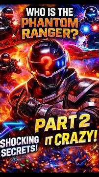Who is the Phantom Ranger?