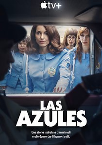 Las Azules Stagione 2 - episodi in streaming online