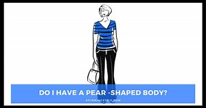 Do I Have A Pear-Shaped body?