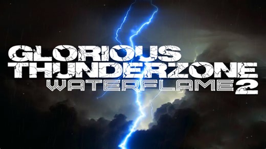 Glorious Thunderzone 2
