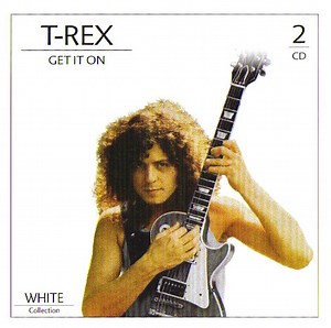 T-Rex - Get It On