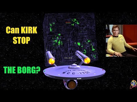 Star Trek The Original Series - BORG INVASION - Star Trek Starship Battles