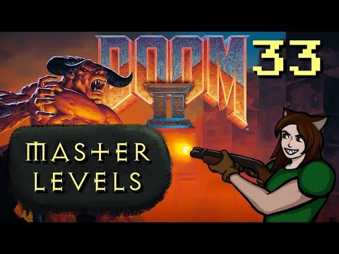 Salliekat Plays DOOM II | 33 - Master Levels: Paradox