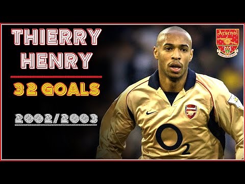 Thierry HENRY ➥ All 32 Goals of 2002/2003 | Arsenal [HD]
