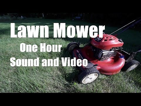 Lawn Mower Sound and Video 1 Hour