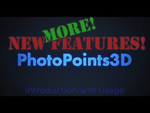 PhotoPoints3d Instructions and More New Features