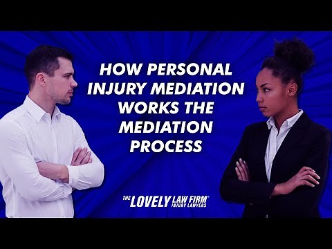 How Personal Injury Mediation Works The Mediation Process