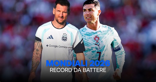 CR7, Messi e Spagna: i record che possono essere battuti ai Mondiali 2026