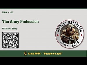 The Army Profession - MSL101 Lesson 08 - ROTC