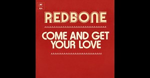 Come and Get Your Love - Single by Redbone on Apple Music