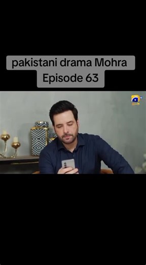 Pakistani Drama Mohra Episode 63 Review