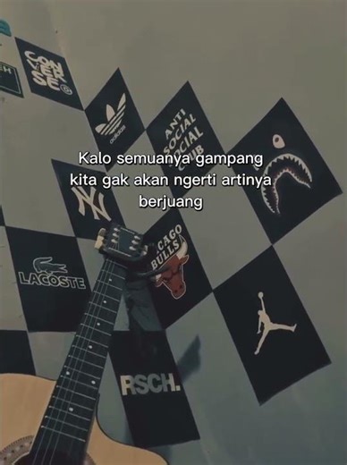 kalo smua gmpng kita ga akan ngerti artinya Berjuang