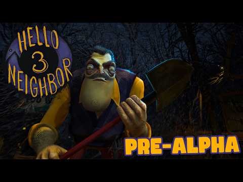 Hello Neighbor 3 | Full Pre-Alpha Gameplay Walkthrough | No Commentary