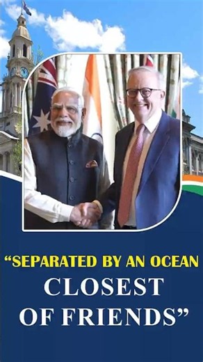 “Separated by an Ocean, Closest of Friends”: Australian PM #anthonyalbanese #pmmodi