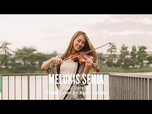 Melukis Senja - Budi Doremi Violin Cover by Kezia Amelia