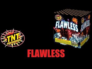 Flawless - TNT Fireworks® Official Video