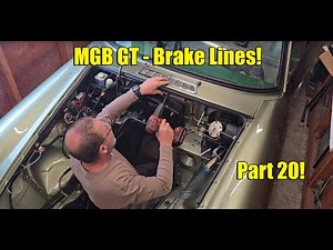 MGB GT Brake Lines!