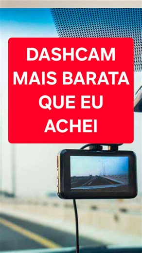 A DASHCAM MAIS BARATA E MAIS PEOR DO MERCADO!