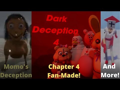 Dark Deception chapter 4 Fan-Made Compilation Part 4 (+Fanmade Games and Extra's)
