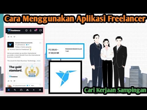 Cara Menggunakan Aplikasi Freelancer | Cara Cari Kerjaan Di Online Terbaru