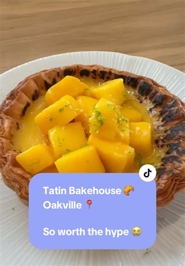 Discover Tatin Bakehouse: Oakville's Must-Try Bakery