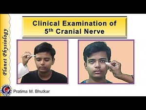 Clinical Examination of Trigeminal nerve