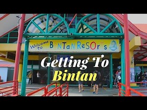 Bintan Island Guide On Getting To The Island | Exploring Bintan