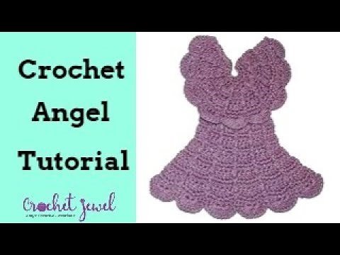 How to Crochet an Angel Tutorial for Beginners