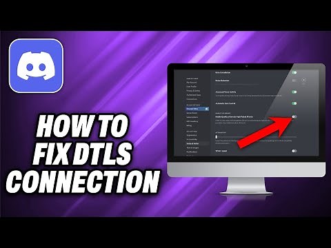 How To Fix DTLS Connection Discord
