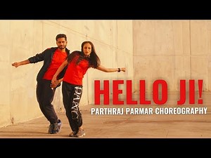 Hello Ji - Ragini MMS Returns | Sunny Leone | Kanika | Dance Cover | Parthraj Parmar Choreography
