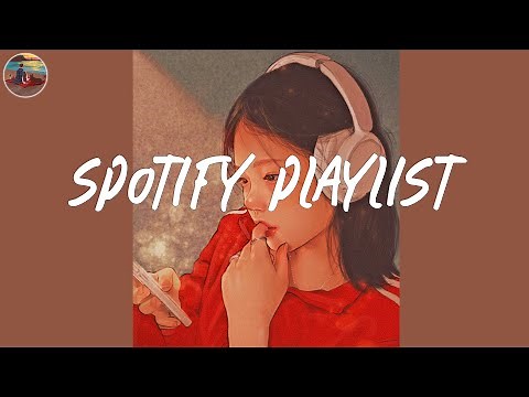 Spotify playlist 2024 📀 Good songs to listen to on Spotify 2024 ~ Good vibes only 2024