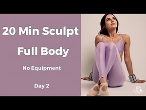 20-Min Full Body Workout for Strength & Elegance | Ballet Pilates Fusion (Day 2 of 7)