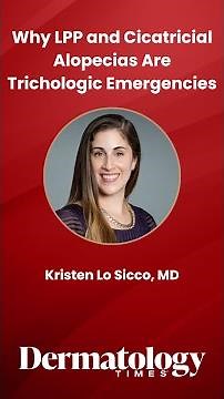 Why LPP and Cicatricial Alopecias Are Trichologic Emergencies
