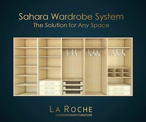Feel the distinction of the Sahara Modular Wardrobe System with its vast range of different sizes and designs, suitable for any space and taste. Don’t forget to visit La Roche showrooms in Citystars & Mall of Arabia and get the chance to win an exhilarating trip that you will never forget. زوروا معارض لاروش فى سيتى ستارز و مول العرب و اختار بين أكبر تشكيلة من الدواليب و الدرسينج روم بمقاسات و تصميمات كثيرة و مصنعة بأعلى الخامات و المواصفات العالمية... وماتفوتش الفرصة واكسب رحلة لن تنساها For mor