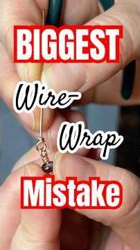 Stop Making This Beginner Wire Wrap Mistake 😅