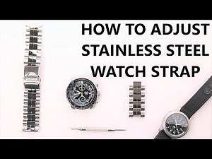 Adjusting SEIKO stainless steel watch strap