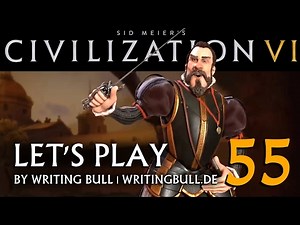 Let's Play: Civilization VI | Spanien (55) [deutsch]
