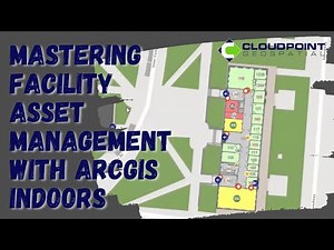 Mastering Facility Asset Management with ArcGIS Indoors