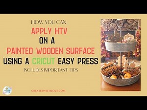 HTV on Painted Wood - Fall Tiered Tray