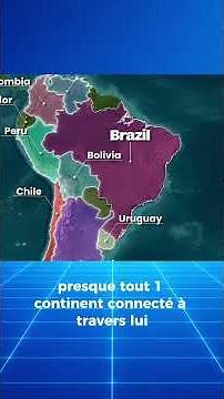 Le Brésil Relie Presque Toute l’Amérique du Sud 🌎🇧🇷