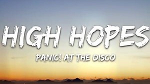 Panic_ At the Disco - High Hopes (Lyrics Video) | US Repo Vehicles
