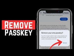 How To Remove Passkey From Google Account - Quick and Easy