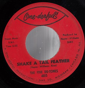 The Five Du-Tones - Shake A Tail Feather / Divorce Court